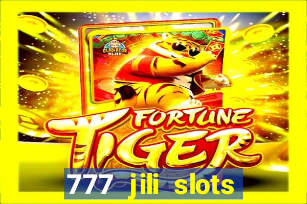 777 jili slots wild access