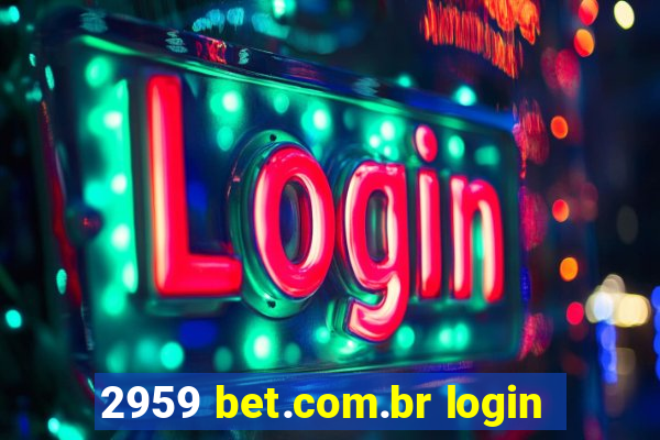 2959 bet.com.br login