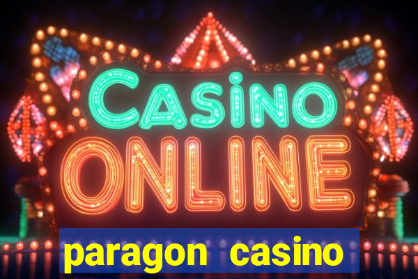 paragon casino resort in marksville