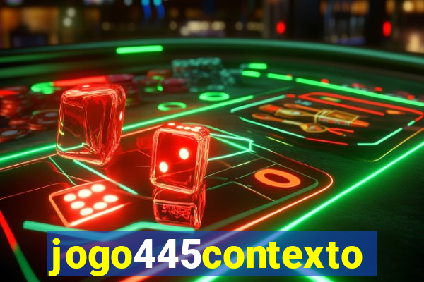 jogo445contexto