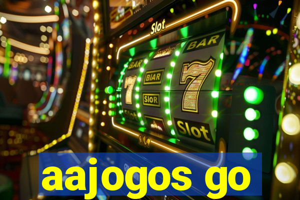 aajogos go