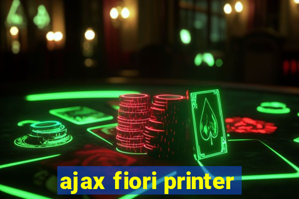 ajax fiori printer