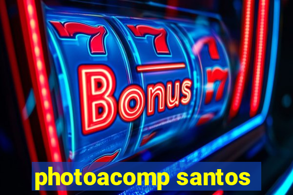 photoacomp santos