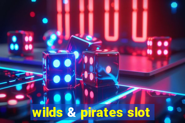 wilds & pirates slot