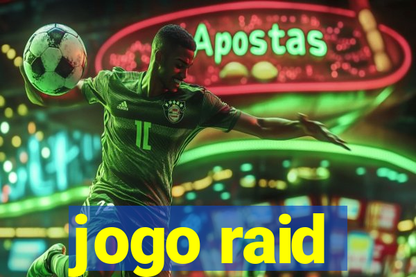 jogo raid