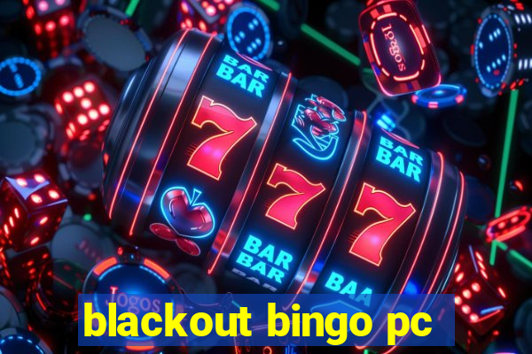 blackout bingo pc