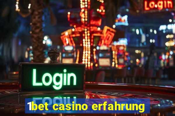 1bet casino erfahrung