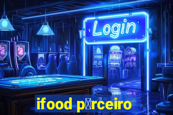 ifood p谩rceiro