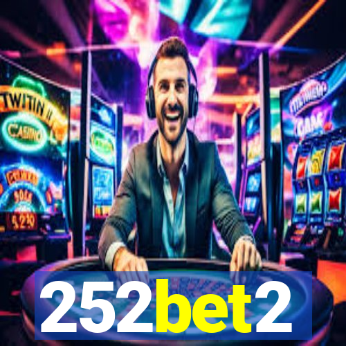 252bet2