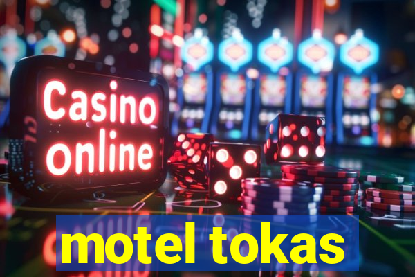 motel tokas