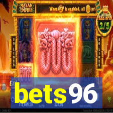 bets96