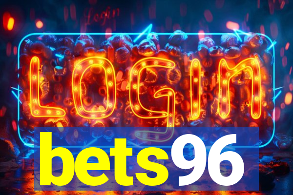 bets96