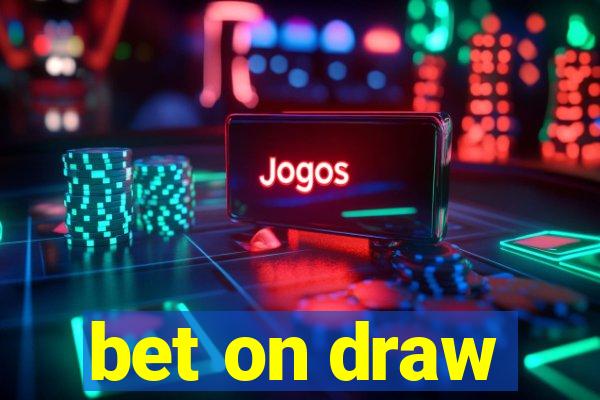 bet on draw