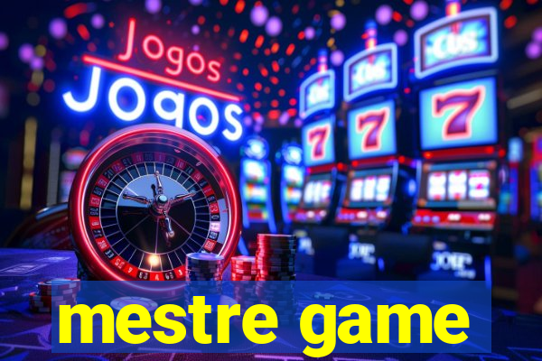 mestre game