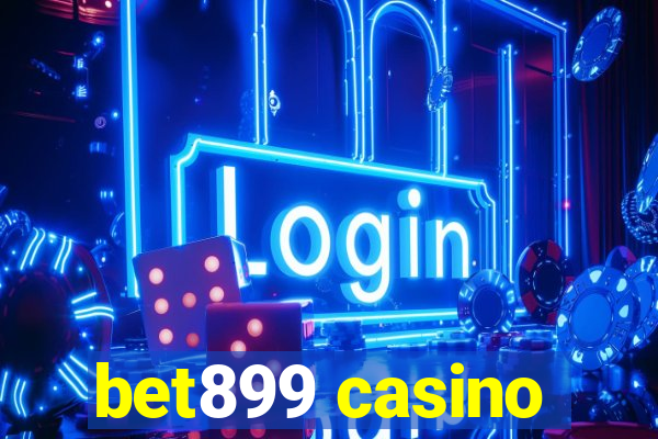 bet899 casino