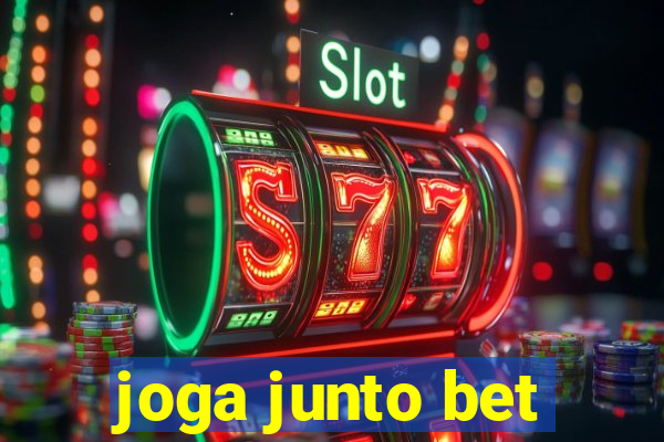 joga junto bet