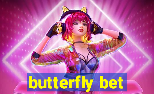 butterfly bet