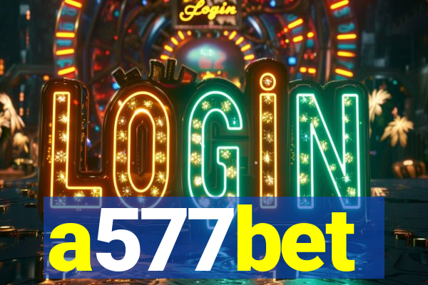 a577bet