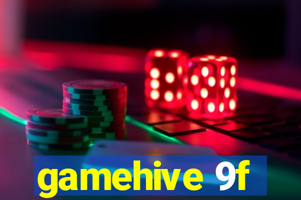 gamehive 9f