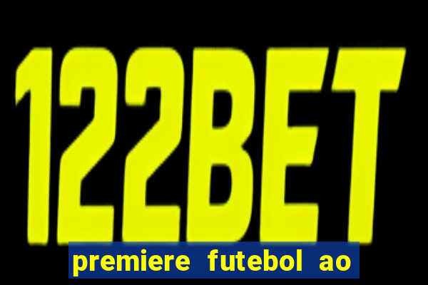 premiere futebol ao vivo hd