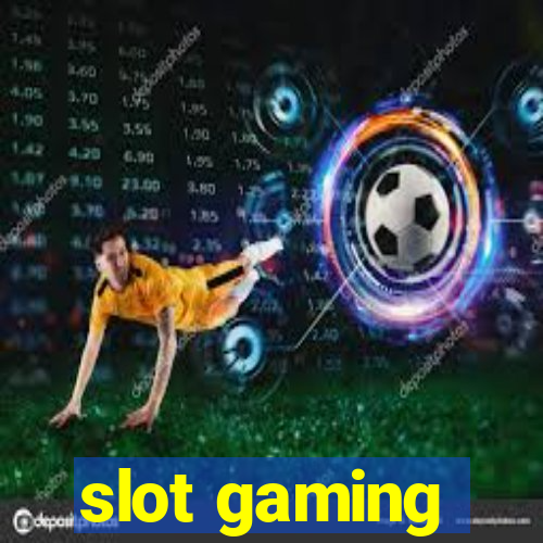 slot gaming