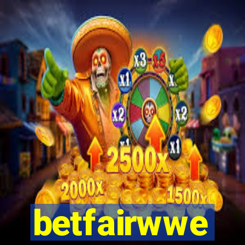 betfairwwe