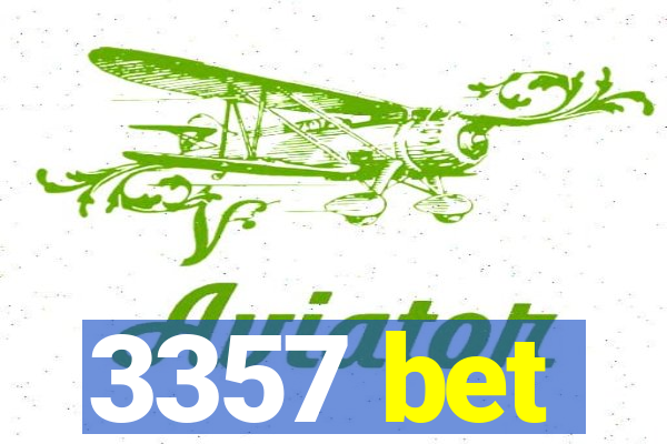 3357 bet