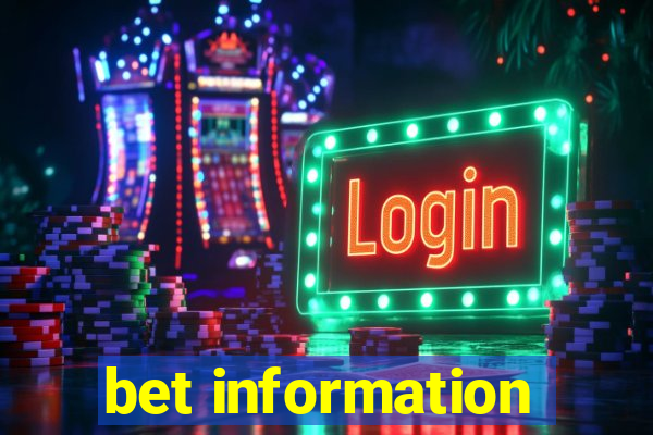 bet information