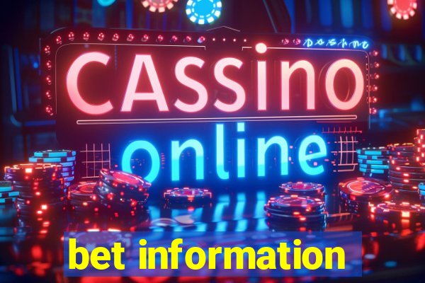 bet information