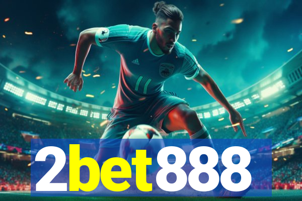 2bet888