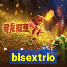 bisextrio