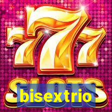 bisextrio