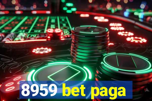 8959 bet paga