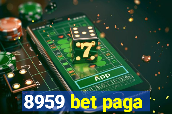 8959 bet paga