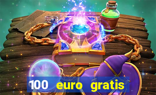 100 euro gratis casino ohne einzahlung