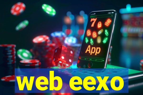 web eexo