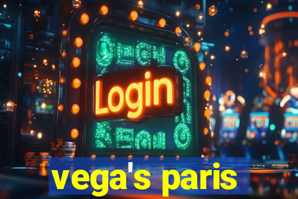 vega's paris