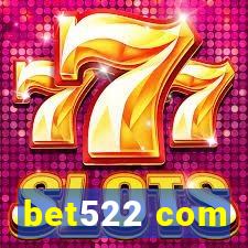 bet522 com