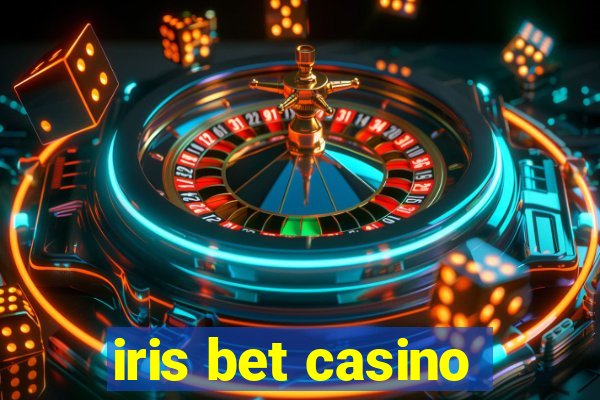 iris bet casino