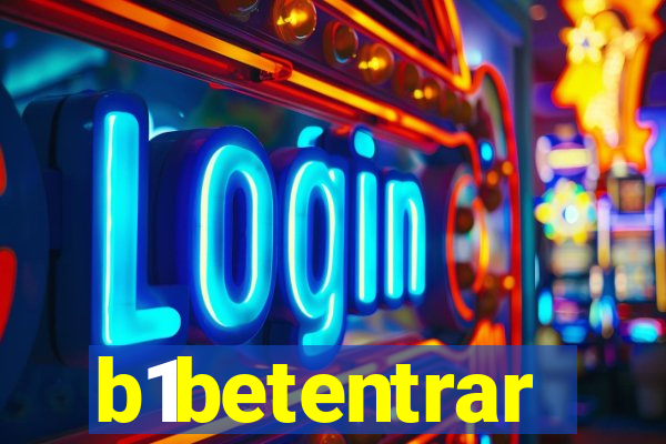 b1betentrar