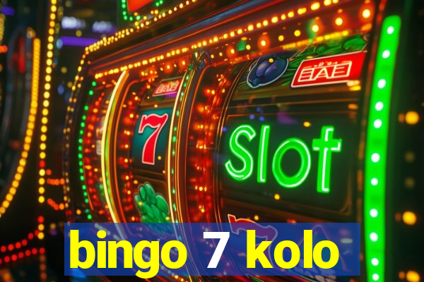 bingo 7 kolo