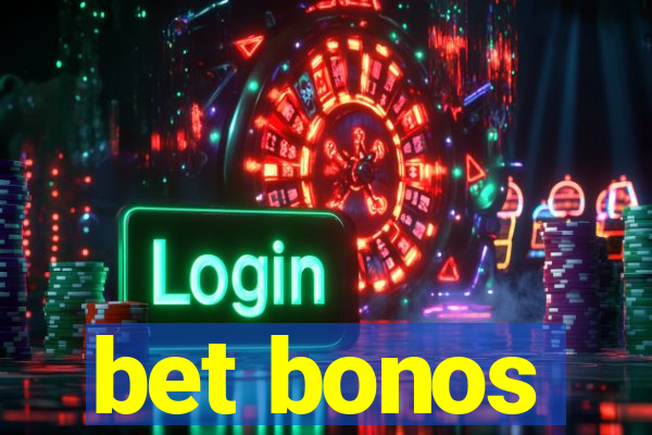 bet bonos