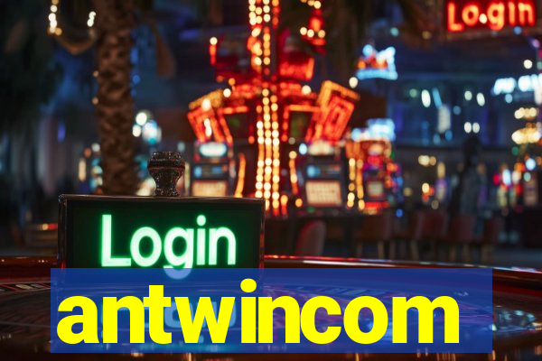 antwincom