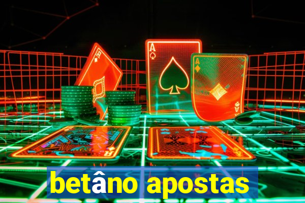 betâno apostas