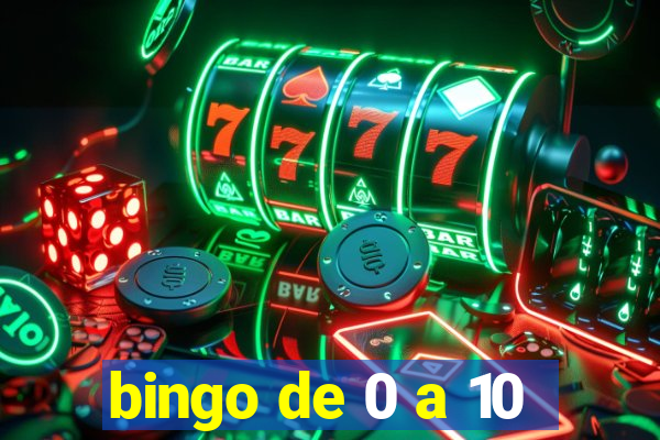 bingo de 0 a 10