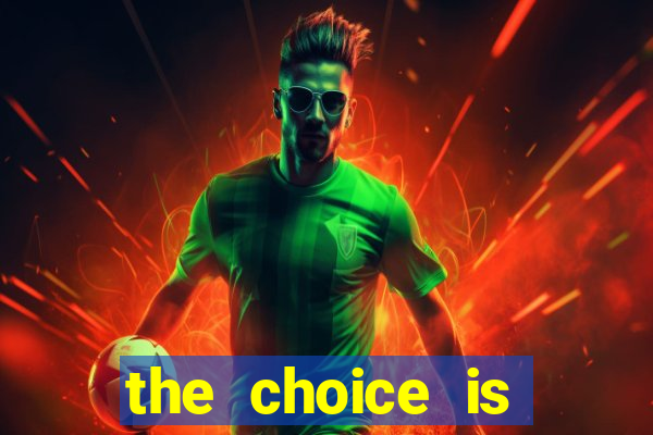 the choice is yours megaways slot free