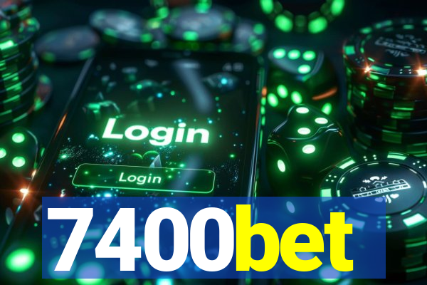 7400bet