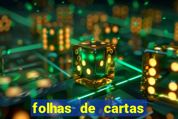 folhas de cartas para imprimir