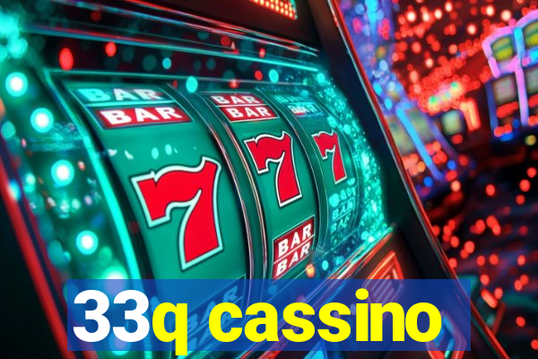 33q cassino