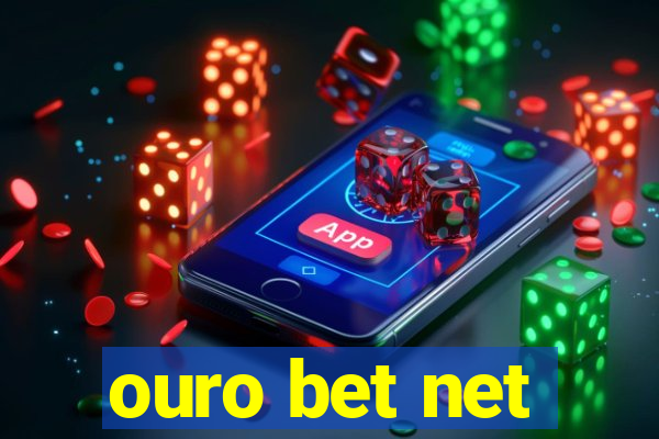 ouro bet net